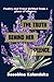 The Truth Behind Her Silence: Poetry and Prose for birthed from a place of silence.