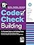 Code Check Building: An Illustrated Guide to the Building Codes