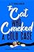 The Cat Who Cracked a Cold Case: A Cosy Crime Novel for Cat Lovers Everywhere (Conrad the Cat Detective Book 3)