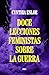 Doce lecciones feministas sobre la guerra (Spanish Edition)