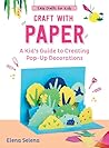 Craft with Paper:...