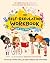 The Self-Regulation Workbook for 3 to 5 Year Olds by Abbré McClain