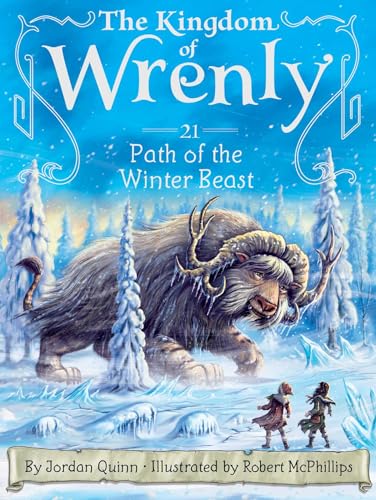 Path of the Winter Beast (The Kingdom of Wrenly, #21)