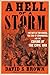 A Hell of a Storm by David S. Brown