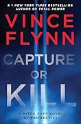 Capture or Kill (Mitch Rapp, #23) 