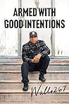 Armed with Good I...
