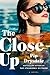 The Close-Up by Pip Drysdale