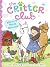 Marion's Warm Welcome (The Critter Club Book 28)