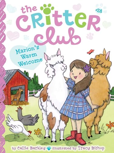 Marion's Warm Welcome (The Critter Club)