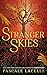 Stranger Skies (The Drowned Gods Trilogy)