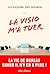 La visio m'a tuer - La vie ...