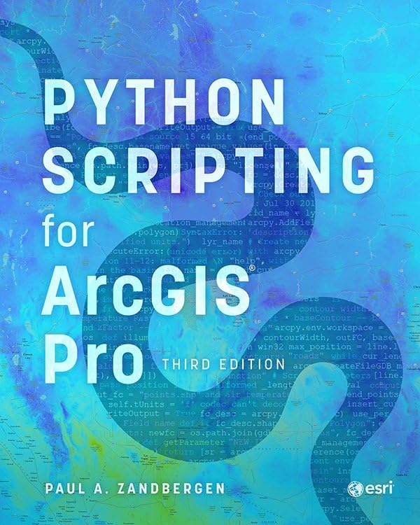 Python Scripting for ArcGIS Pro (Paperback)