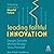 Leading Faithful Innovation by Dwight Zscheile