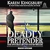 Deadly Pretender:...