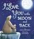 I Love You to the Moon and Back by Amelia Hepworth
