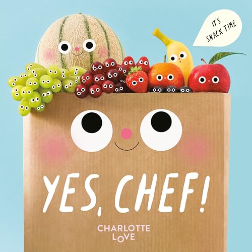 Yes, Chef!: It's Snack Time (Board Book)