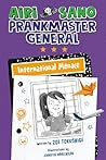 International Menace (Airi Sano, Prankmaster General #3)
