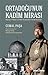Ortadoğu'nun Kadim Mirası -...