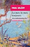 La mer, la mer, t...