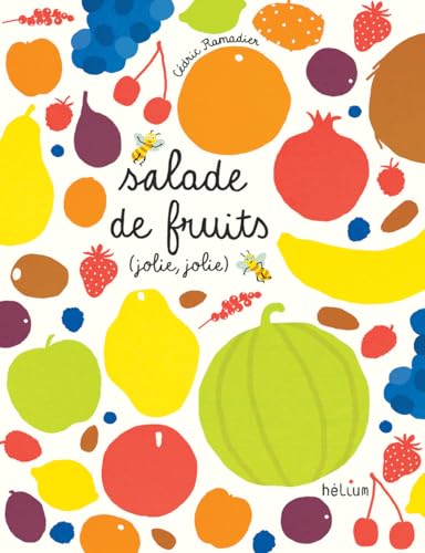 Salade de fruits, jolie, jolie (Hardcover)