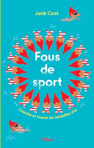 Fous de sport !: Cherche et trouve les médailles d'or (Paperback)