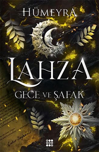 Lahza 3 – Gece Ve Şafak (Paperback)