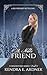 A Noble Friend: A Bluebeard Retelling