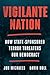 Vigilante Nation by Jon Michaels Vigilante Nation by Jon Michaels