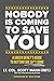 Nobody Is Coming to Save Yo...