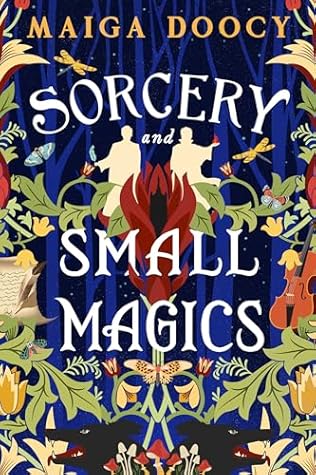Sorcery and Small Magics (The Wildersongs Book 1)