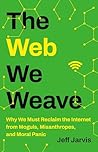 The Web We Weave:...