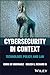 Cybersecurity in Context: T...