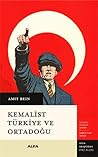 Kemalist Türkiye ...
