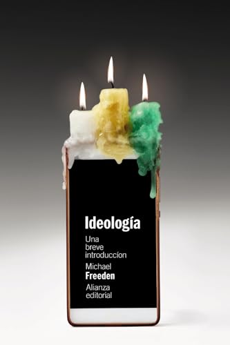Portada de Ideología: Una breve introducción, de Michael Freeden