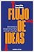 Flujo de ideas by Jeremy Utley