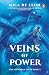 Veins Of Power