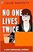 No One Lives Twice (Lexi Carmichael Mystery, #1)