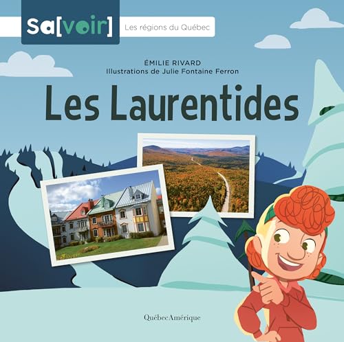 Les Laurentides (French Edition)