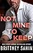 Not Mine to Keep by Brittney Sahin