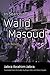 In Search of Walid Masoud: A Novel (Middle East Literature In Translation)