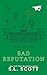 Bad Reputation: Special Edition
