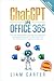 ChatGPT in Office 365: The ...