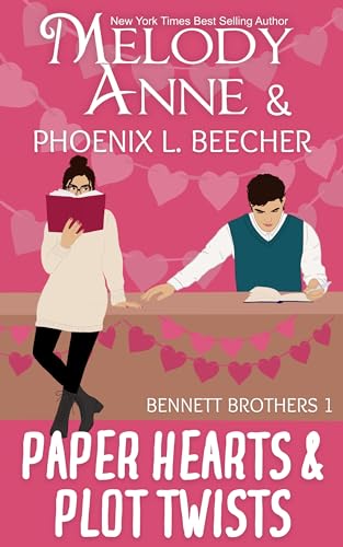Paper Hearts and Plot Twists (Bennett Brothers Book 1)