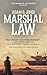 Marshal Law by Adam D. Jones