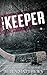 The Keeper (Playing to Win, #1)