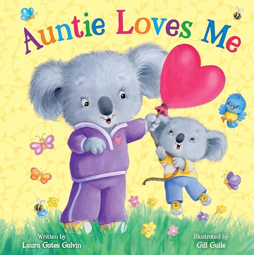 Auntie Loves Me – Sweet Rhyming Story for Toddlers | Perfect Gift from Aunts to Nieces & Nephews (Board Book)