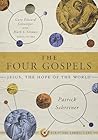 The Four Gospels:...
