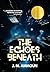 The Echoes Beneath