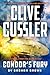 Clive Cussler Condor's Fury (The NUMA Files)