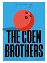 The Coen Brothers...